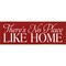 'There's No Place Like Home' Knotty Pine Wood Sign Small Rustic Wall Decor